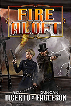 Fire Aloft Cover Book One of the Age of invention